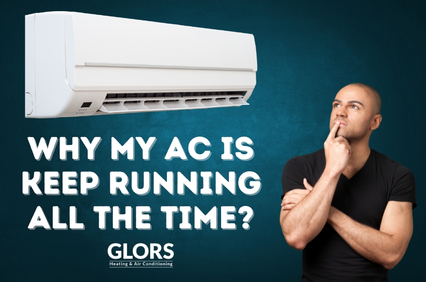 Why my ac is keep running all the time?